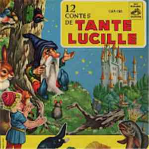 Tante Lucille - 12 Contes De Tante Lucille