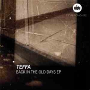 Teffa - Back In The Old Days EP