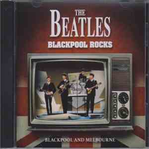 The Beatles - Blackpool Rocks