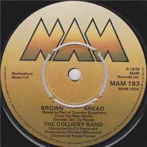 The Colliery Band and Ashington Colliery Band - Brown Bread / Ragsy