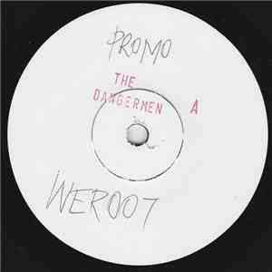 The Dangermen - Gotta Be / Mechanical Girl