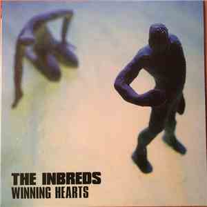 The Inbreds - Winning Hearts