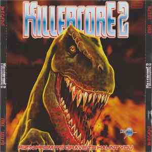 Various - Killercore 2 - Riz'n From Its Grave To Haunt You