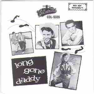 Various - Long Gone Daddy