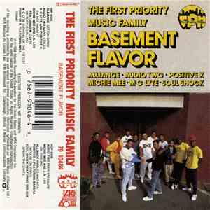 Various - The First Priority Music Family: Basement Flavor