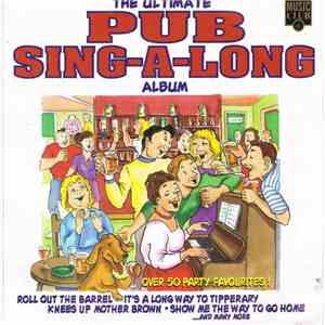 Various - The Ultimate Pub Sing-A-Long Album