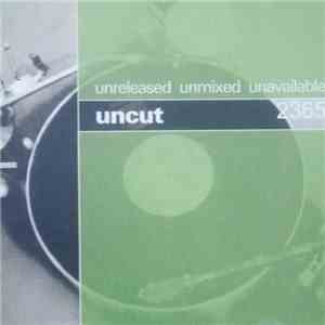 Various - Uncut Vol 2365