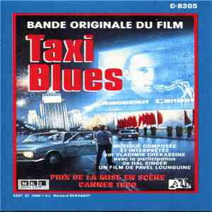 Vladimir Chekassine - Taxi Blues (Bande Originale Du Film)