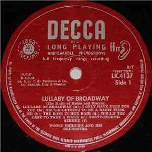 Woolf Phillips And His Orchestra - Lullaby Of Broadway (The Music Of Dubin And Warren)