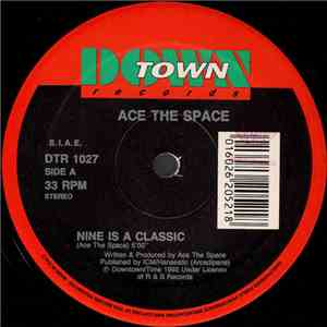Ace The Space - Nine Is A Classic