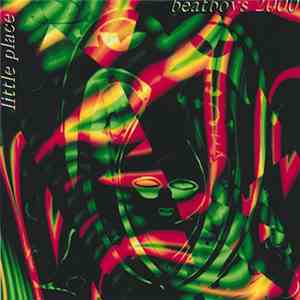 Beatboys 2000 - Little Place