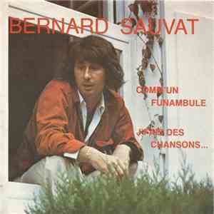 Bernard Sauvat - Comm'un Funambule