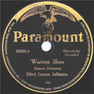Blind Lemon Jefferson - Wartime Blues / Booger Rooger Blues