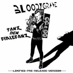 Bloodygrave - Tanz Den Firlefanz