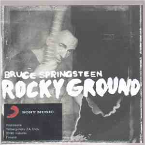 Bruce Springsteen - Rocky Ground