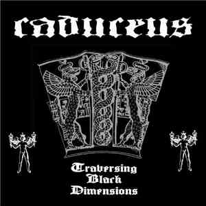Caduceus - Traversing Black Dimensions
