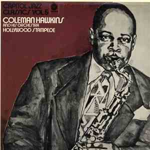 Coleman Hawkins And His Orchestra - Hollywood Stampede