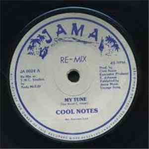 Cool Notes - My Tune (Re-Mix)