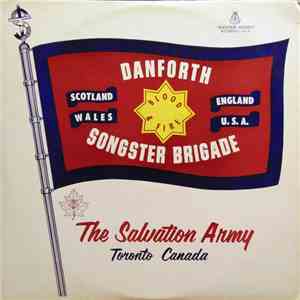 Danforth Citadel Songster Brigade - Danforth Citadel Songster Brigade