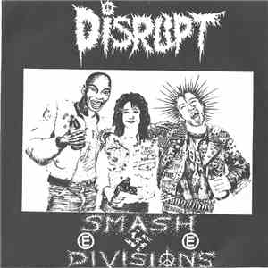 Disrupt - Smash Divisions