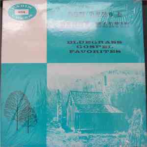 Don Reno, Benny Martin - Bluegrass Gospel Favorites