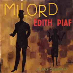 Edith Piaf - Milord