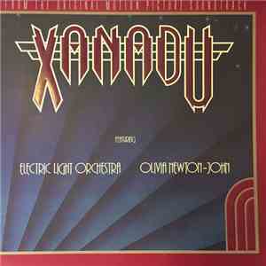 Electric Light Orchestra / Olivia Newton-John - Xanadu (From The Original Motion Picture Soundtrack)