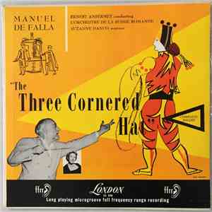 Falla, Ansermet, L'Orchestre De La Suisse Romande, Suzanne Danco - The Three Cornered Hat