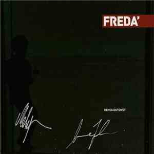 Freda' - Remix + Outgivet