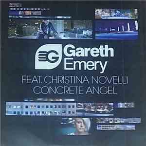 Gareth Emery Feat Christina Novelli - Concrete Angel
