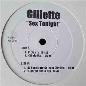 Gillette - Sex Tonight