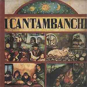 I Cantambanchi - I Cantambanchi
