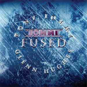 Iommi, Glenn Hughes - Fused