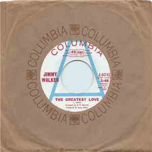 Jimmy Walker - The Greatest Love