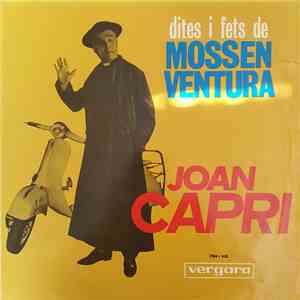 Joan Capri - Dites I Fets De Mossen Ventura