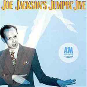 Joe Jackson - Joe Jackson's Jumpin' Jive