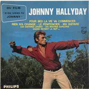 Johnny Hallyday - Pour Moi La Vie Va Commencer