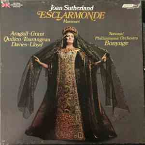 Jules Massenet, Giacomo Aragall, Joan Sutherland, Richard Bonynge - Esclarmonde