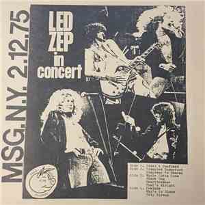 Led Zeppelin - Led Zep In Concert - M.S.G. NY 2.12.75