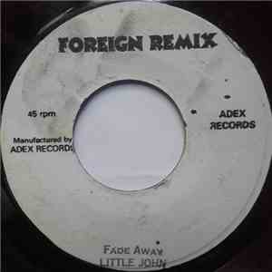 Little John - Fade Away