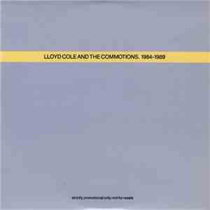 Lloyd Cole & The Commotions - 1984 - 1989 E.P.