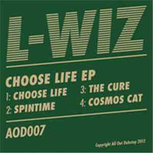 L-Wiz - Choose Life