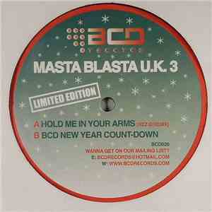 Masta Blasta UK - Hold Me In Your Arms
