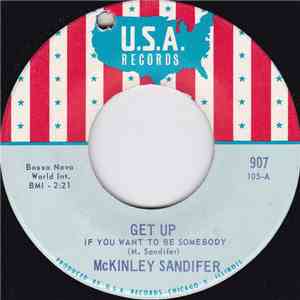 McKinley Sandifer - Get Up If You Want To Be Somebody / Sweet Little Woman