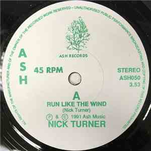 Nick Turner  - Run Like The Wind