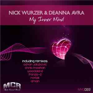 Nick Wurzer & Deanna Avra - My Inner Mind