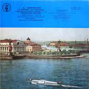 P. Tchaikovsky - Leningrad State Philharmonic Society Symphony Orchestra, S. Rikhter, E. Mravinsky - Concerto No. 1 For Piano And Orchestra In B Flat Minor, Op. 23