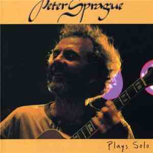 Peter Sprague - Plays Solo