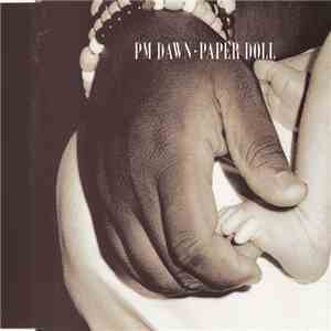 PM Dawn - Paper Doll