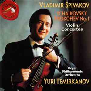 Pyotr Ilyich Tchaikovsky, Sergei Prokofiev - Violin Concertos